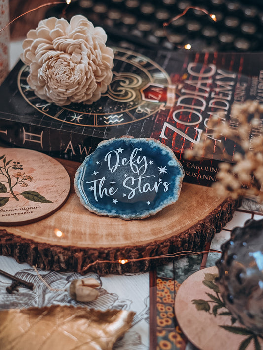 " Defy the stars " | Agate Slice Shelf Sitter | Blue Agate
